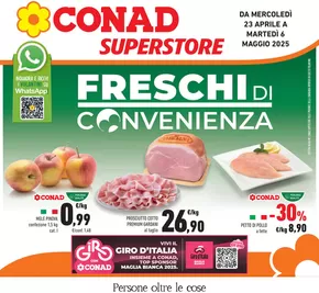 Volantino Conad Superstore a Capriolo | Freschi di convenienza | 23/4/2025 - 6/5/2025