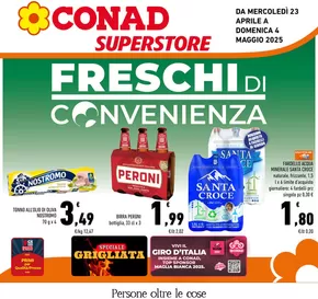 Volantino Conad Superstore a Spoltore | FRESCHI DI CONVENIENZA | 23/4/2025 - 4/5/2025