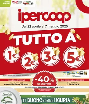 Volantino Ipercoop a Genova | Tutto a 1€, 2€, 3€, 5€ | 22/4/2025 - 7/5/2025