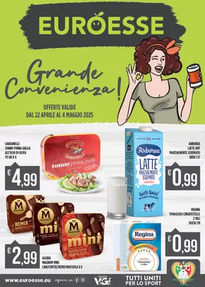 Volantino Euroesse a Portici | Grande convenienza! | 22/4/2025 - 4/5/2025