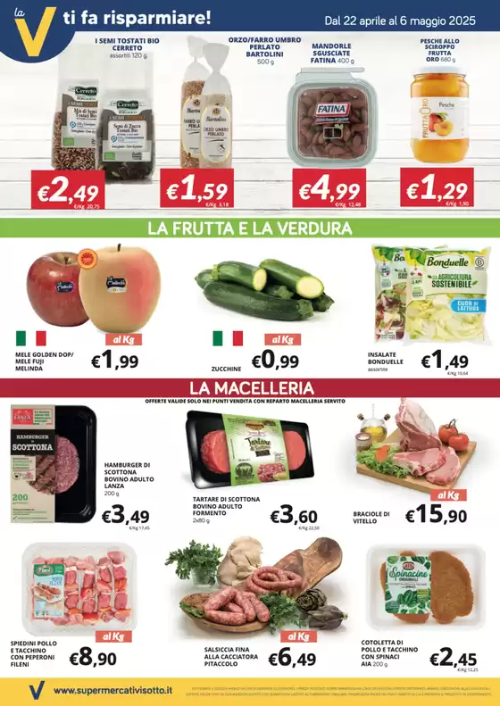 Volantino Supermercati Visotto | Ogni giorno e speso bene! | 22/4/2025 - 6/5/2025