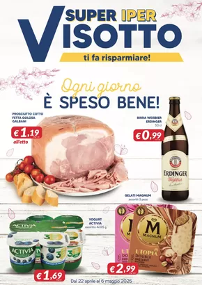 Volantino Supermercati Visotto a Buja | Ogni giorno e speso bene! | 22/4/2025 - 6/5/2025