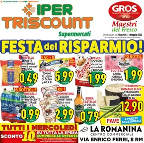 Volantino Iper Triscount a Roma | Festa del risparmio! | 22/4/2025 - 1/5/2025