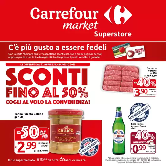 Volantino Carrefour Market Superstore a Subbiano | Sconti fino al 50% | 22/4/2025 - 4/5/2025