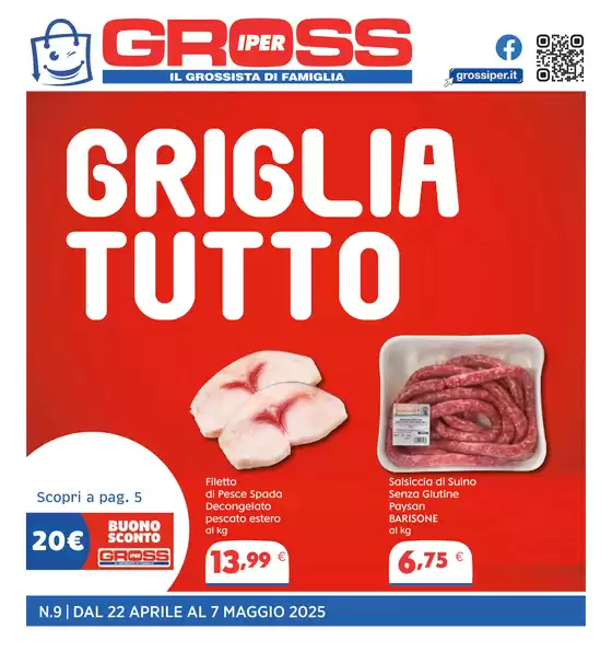 Volantino Gross Iper a Biella | Griglia tutto | 22/4/2025 - 7/5/2025