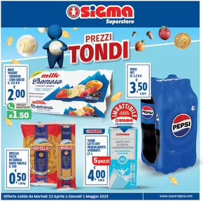 Volantino Sigma a Marigliano | Prezzi tondi | 22/4/2025 - 1/5/2025