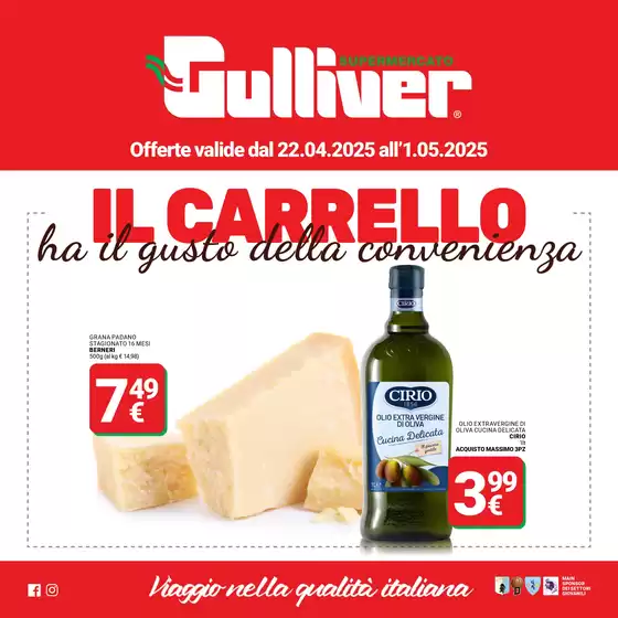 Volantino Gulliver | Il carrello ha i gusto della convenienza | 22/4/2025 - 1/5/2025