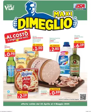 Volantino Dimeglio | Al costo li paghi come noi!!! | 23/4/2025 - 4/5/2025