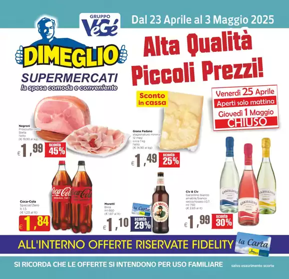 Volantino Dimeglio | Alta Qualita piccoli prezzi! | 23/4/2025 - 4/5/2025