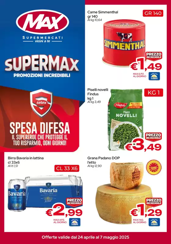 Volantino Max Supermercati a Messina | Promozioni incredibili | 24/4/2025 - 7/5/2025