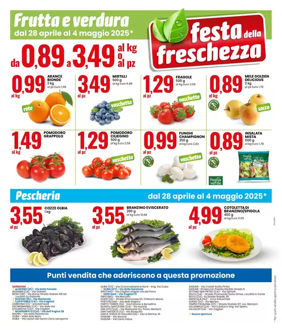 Volantino Eurospin a Oristano | SPECIALE ANNIVERSARIO: FESTA DELLA FRESCHEZZA | 28/4/2025 - 4/5/2025