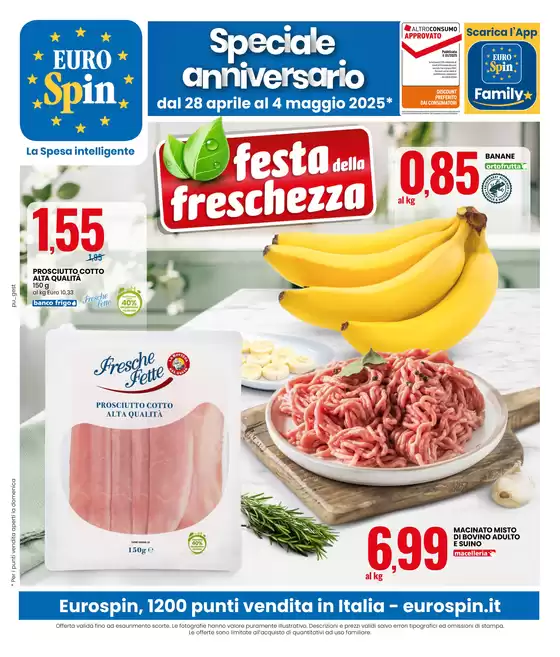 Volantino Eurospin | SPECIALE ANNIVERSARIO: FESTA DELLA FRESCHEZZA | 28/4/2025 - 4/5/2025