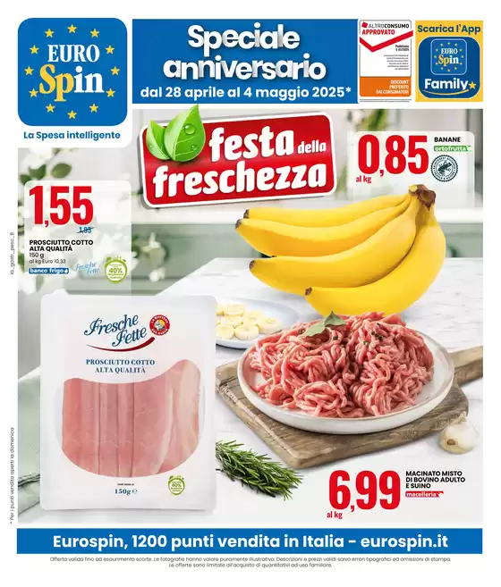 Volantino Eurospin a Rieti | SPECIALE ANNIVERSARIO: FESTA DELLA FRESCHEZZA | 28/4/2025 - 4/5/2025