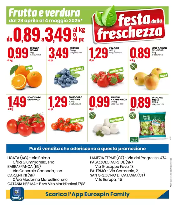 Volantino Eurospin a Carlentini | SPECIALE ANNIVERSARIO: FESTA DELLA FRESCHEZZA | 28/4/2025 - 4/5/2025