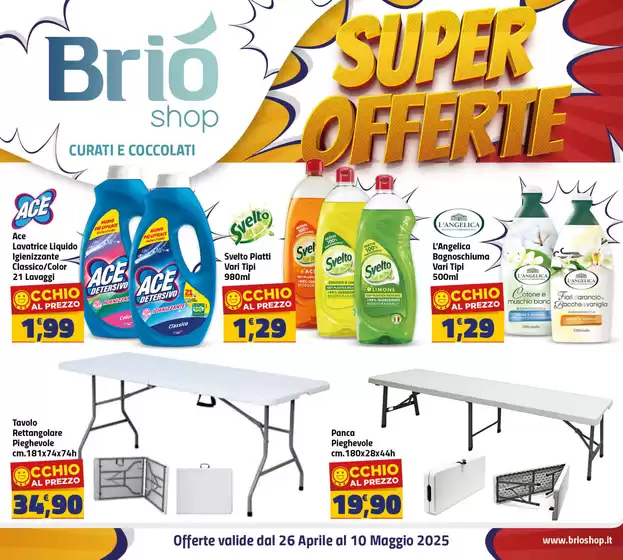Volantino Briò Shop a Cassino | Super offerte | 26/4/2025 - 10/5/2025