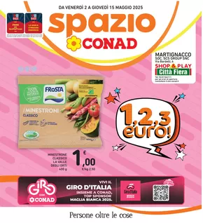 Volantino Spazio Conad a Martignacco | 1,2,3 EURO | 2/5/2025 - 15/5/2025