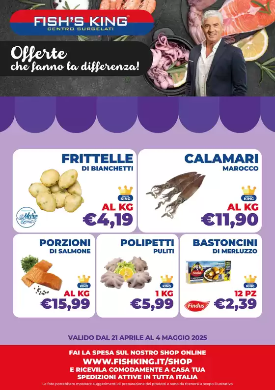 Volantino Fish's King a Saviano | Offerte che fanno la differenza! | 21/4/2025 - 4/5/2025