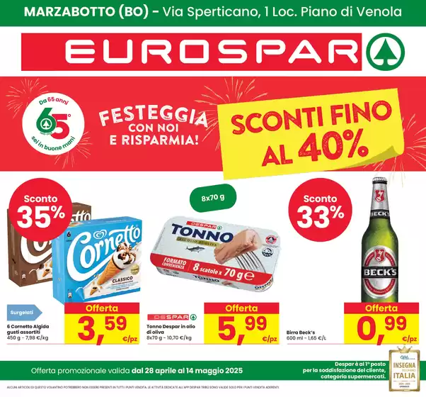 Volantino Eurospar a Marzabotto | SCONTI FINO AL 40% | 28/4/2025 - 14/5/2025
