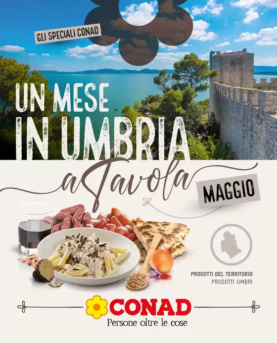 Volantino Conad a Foligno | Un Mese in Umbria | 30/4/2025 - 31/5/2025