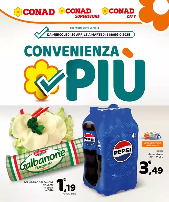 Volantino Conad City a Napoli | Convenienza Più | 30/4/2025 - 6/5/2025