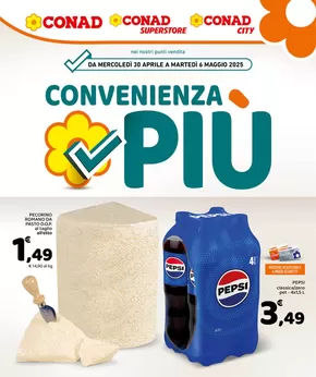 Volantino Conad Superstore a Roma | Convenienza Più | 30/4/2025 - 6/5/2025