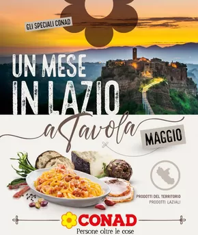 Volantino Conad Superstore a Roma | Un Mese in Lazio | 30/4/2025 - 31/5/2025