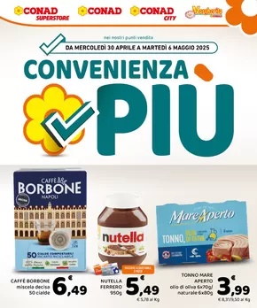 Volantino Conad Superstore a Trapani | Convenienza Più | 30/4/2025 - 6/5/2025