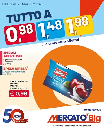 Volantino Mercatò Big a Lequio Tanaro | Tutto a 0,98, 1,48, 1,98 | 12/5/2025 - 25/5/2025