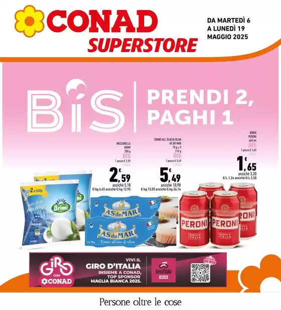 Volantino Conad Superstore a Peschiera del Garda | Prendi 2 paghi 1 | 6/5/2025 - 19/5/2025