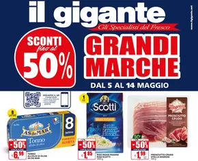 Offerte di Iper e super a Motta Visconti | Grandi Marche in Il Gigante | 5/5/2025 - 14/5/2025
