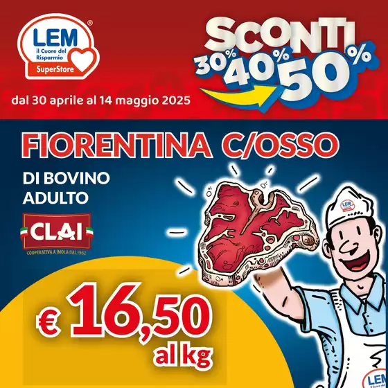 Volantino Lem SuperStore a Dozza | Fiorentina C/OSSO | 30/4/2025 - 14/5/2025