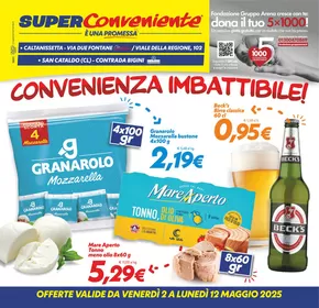 Volantino SuperConveniente a San Cataldo | Convenienza imbattibile! | 2/5/2025 - 12/5/2025