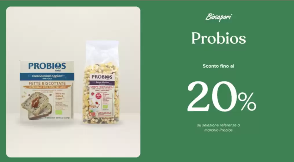 Volantino Biosapori a Cassola | PROMOZIONE PROBIOS MAGGIO 2025 | 1/5/2025 - 31/5/2025
