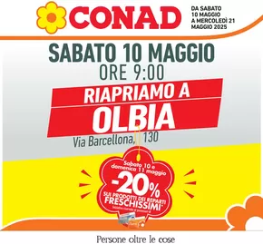 Volantino Conad | RIAPERTURA CONAD OLBIA | 10/5/2025 - 21/5/2025