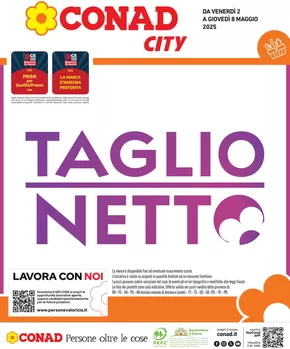 Offerte di Iper e super a Jesolo | TAGLIO NETTO in Conad City | 2/5/2025 - 8/5/2025