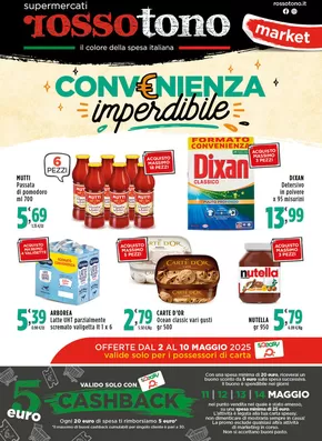 Offerte di Iper e super a Palagianello | Convenienza imperdibile in Supermercati Rossotono Market | 2/5/2025 - 10/5/2025