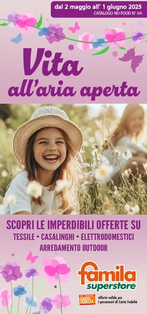 Volantino Famila Superstore | Vita all'aria aperta | 2/5/2025 - 1/6/2025