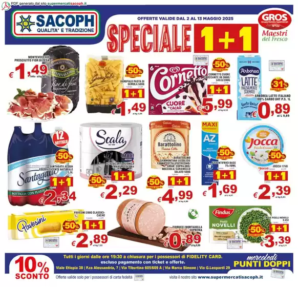 Volantino Sacoph | Speciale 1+1 | 2/5/2025 - 13/5/2025
