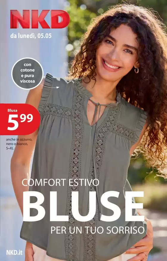 Volantino NKD | Comfort estivo bluse per un tuo sorriso | 5/5/2025 - 15/5/2025