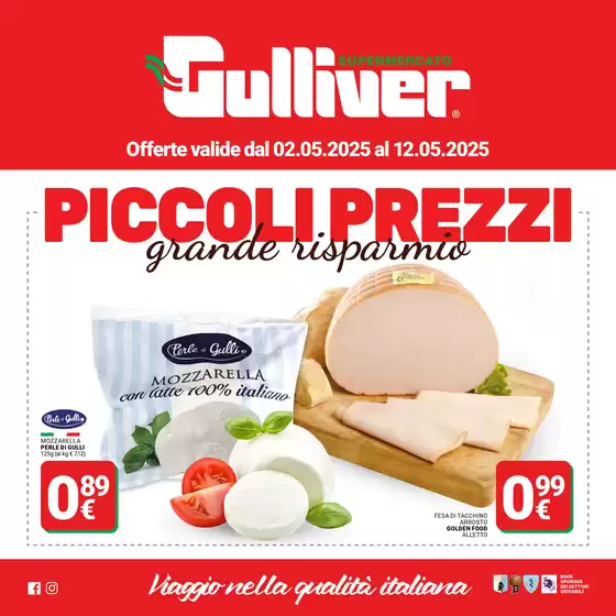 Volantino Gulliver a Milano | Piccoli prezzi | 2/5/2025 - 12/5/2025