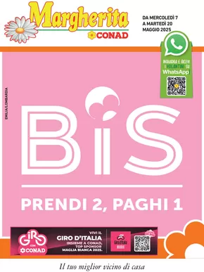 Offerte di Iper e super a Assago | Prendi 2, paghi 1 in Margherita Conad | 7/5/2025 - 20/5/2025