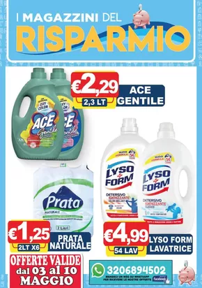 Offerte di Cura casa e corpo a Cellole | Offerte valide dal 03 al 10 maggio in Magazzini del Risparmio | 3/5/2025 - 10/5/2025