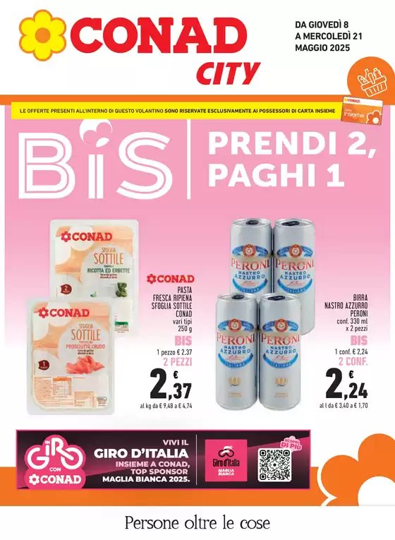 Volantino Conad City | Prendi 2 , paghi 1 | 8/5/2025 - 21/5/2025