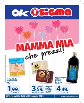 Volantino Sigma a Casanova di Destra | Mamma mia che prezzi! , Ok Sigma | 6/5/2025 - 18/5/2025
