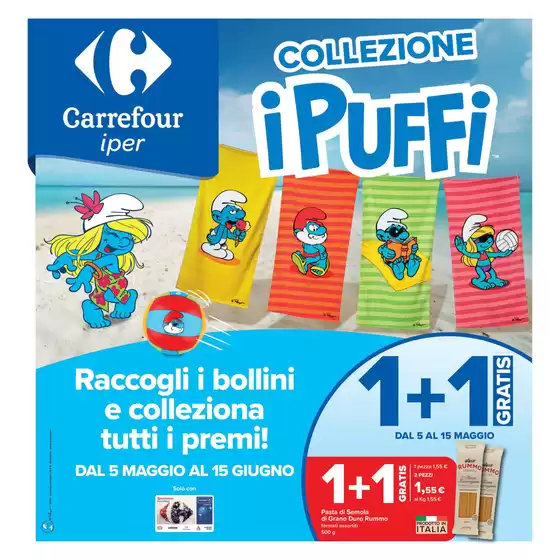 Volantino Carrefour Ipermercati | Collezione i puffi | 5/5/2025 - 15/5/2025