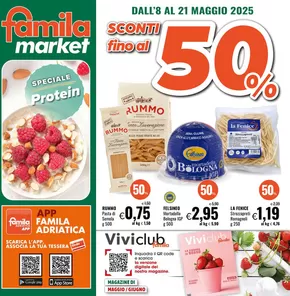 Volantino Famila Market a Cesena | Sconti fino al 50% | 8/5/2025 - 21/5/2025
