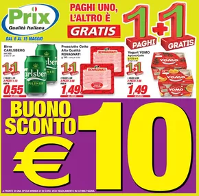 Offerte di Discount a Poggio Renatico | 1+1 in Prix | 6/5/2025 - 15/5/2025