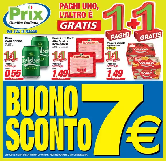 Volantino Prix a Verona | 1+1 | 6/5/2025 - 15/5/2025