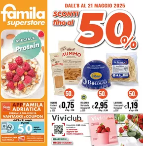 Volantino Famila Superstore | Sconti fino al 50% | 8/5/2025 - 21/5/2025