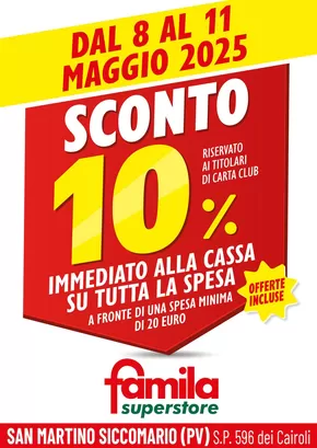 Volantino Famila Superstore | Sconto 10% | 8/5/2025 - 11/5/2025